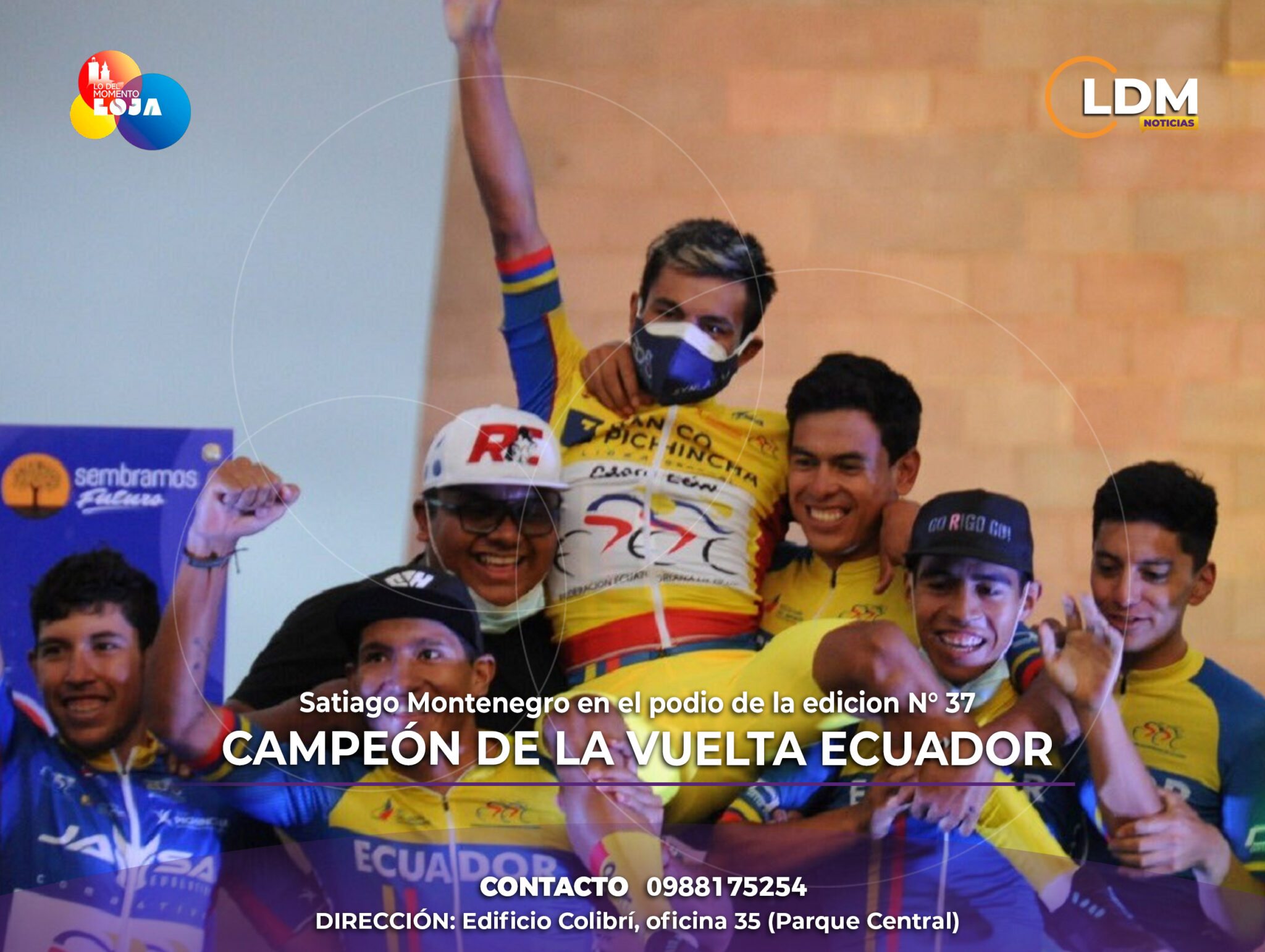 Campeón de La Vuelta Ecuador.