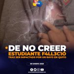 Estudiante fue imp4ct4do por un rayo en Quito