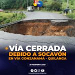 VIA GONZANAMÁ – QUILANGA COMPLETAMENTE CERRADA TRAS SOCAVÓN