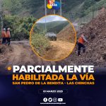 PARCIALMENTE HABILITADA VÍA SAN PEDRO DE LA BENDITA – LAS CHINCHAS